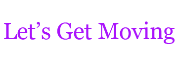 Let's Get Moving